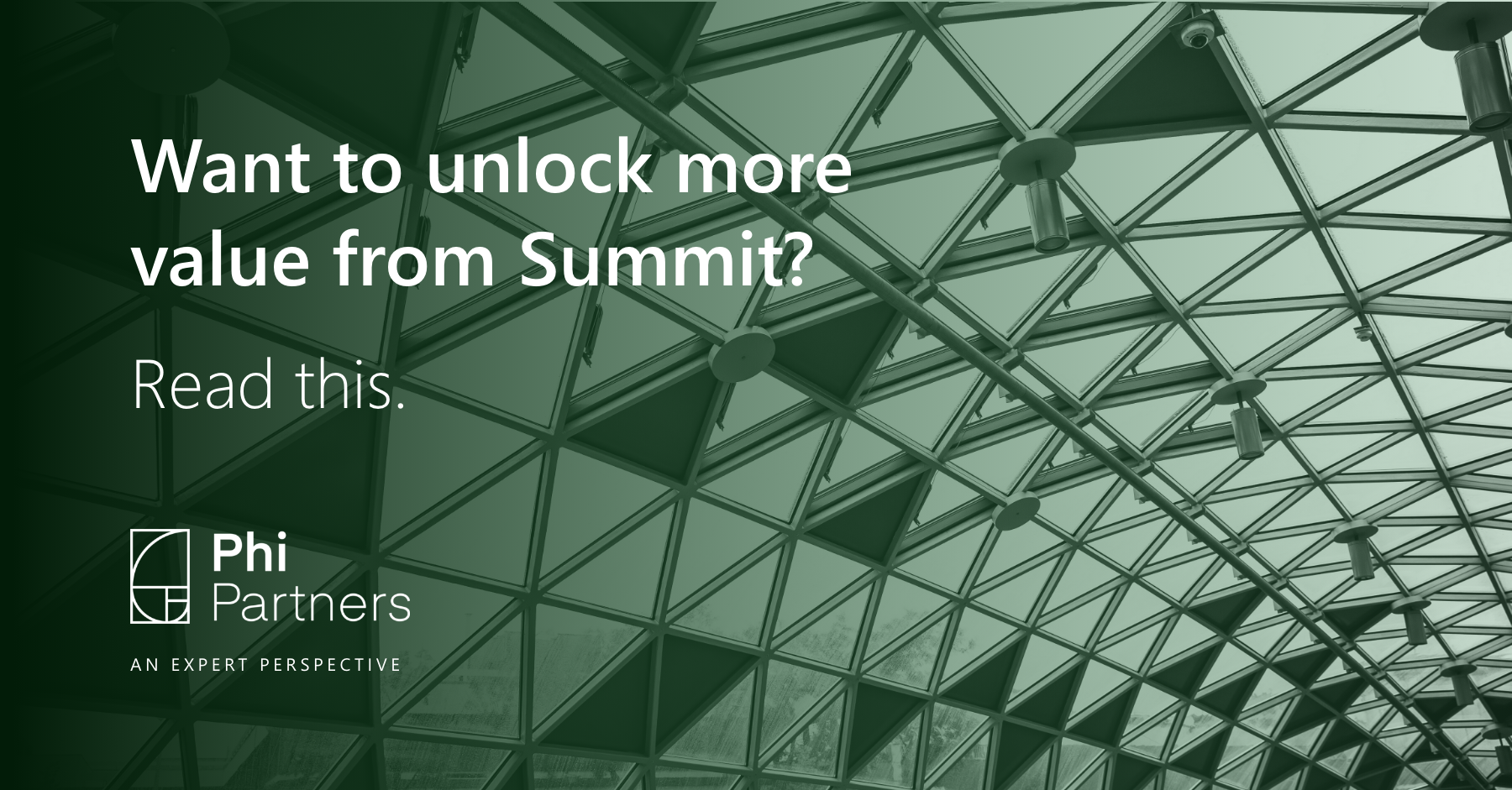 Finance building in the background with 'Want to unlock more value from Summit? Read this.'